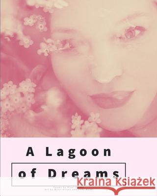 A Lagoon of Dreams Missi Oliver 9781006173424