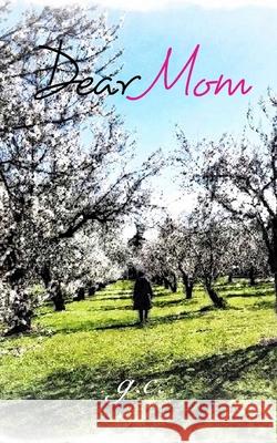 Dear Mom Glenda Cacho 9781006233197