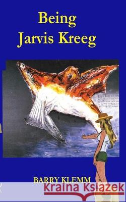 Being Jarvis Kreeg PB Barry Klemm 9781006291456