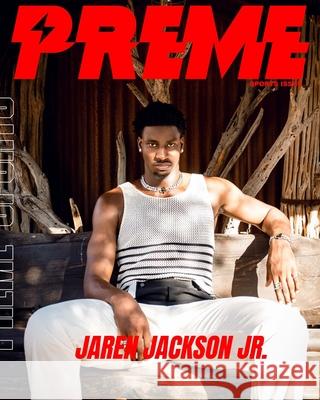 Preme Magazine: Jaren Jackson Jr. Preme Magazine 9781006372230