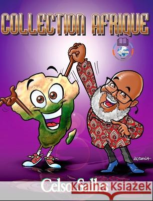 COLLECTION AFRIQUE - Celso Salles: Collection Afrique Salles, Celso 9781006449475 Blurb