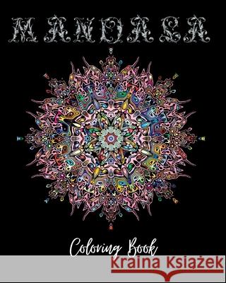 Mandala Coloring Book: Over 50 Mandala Coloring Pages for Adults! Fredson, Rosalia 9781006466342 Blurb