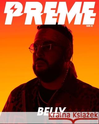 Preme Magazine: Belly Preme Magazine 9781006468131