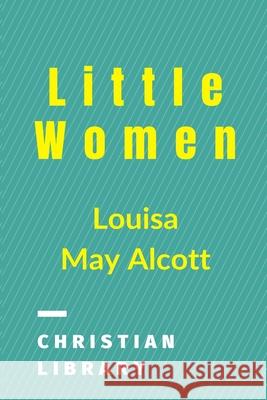 Little Women Louisa May Alcott 9781006515637 Blurb