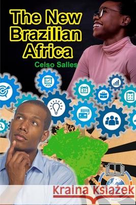 The New Brazilian AFRICA - Celso Salles: Africa Collection Salles, Celso 9781006764189 Blurb