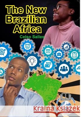 The New Brazilian AFRICA - Celso Salles: Africa Collection Salles, Celso 9781006764196 Blurb