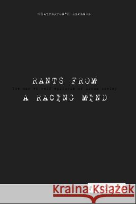 RANTS FROM A RACING MIND Chatterton's Revenge Rowley, Cosmo 9781006773716