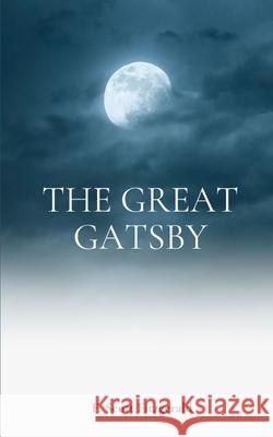 The Great Gatsby best edition F. Scott Fitzgerald 9781006796715 Blurb