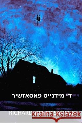 די מידנייט פּאַסאַזשיר: The Mi Savage, Richard Henry 9781006880711 Hoopoe Press