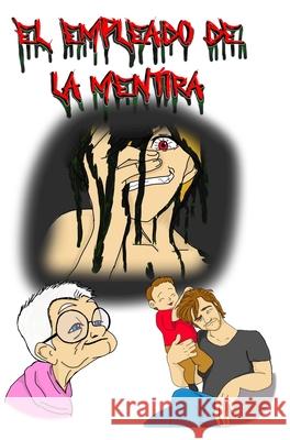 El Empleado de la Mentira David Days 9781006930713 Blurb