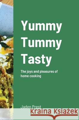 Yummy Tummy Tasty Jaden Prest 9781008907300