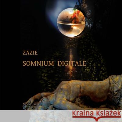 Somnium Digitale 1 Evi Moechel 9781008927285