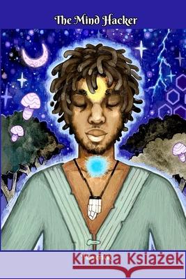The Mind Hacker Maverick 9781008942486