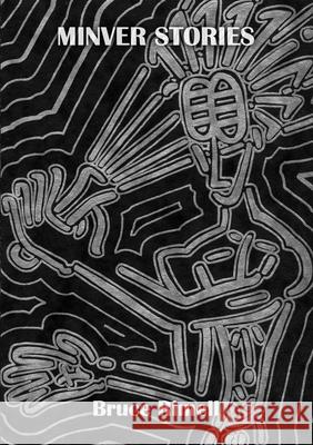 Minver Stories Bruce Rimell 9781008954595 Lulu.com