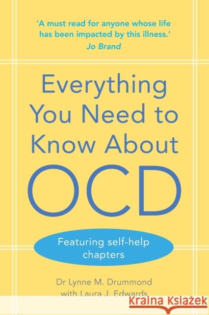 Everything You Need to Know about Ocd Lynne Drummond Laura J. Edwards 9781009001946