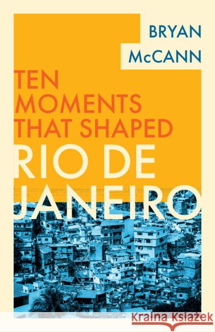 Rio de Janeiro Bryan (Georgetown University, Washington DC) McCann 9781009012041