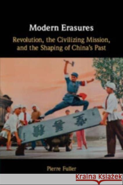 Modern Erasures Pierre Fuller 9781009012935 Cambridge University Press