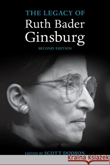 The Legacy of Ruth Bader Ginsburg Scott Dodson 9781009013970 Cambridge University Press