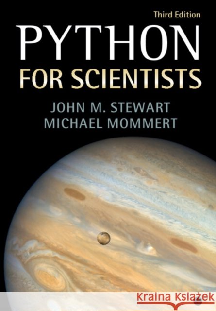 Python for Scientists Michael (Universitat St Gallen, Switzerland) Mommert 9781009014809