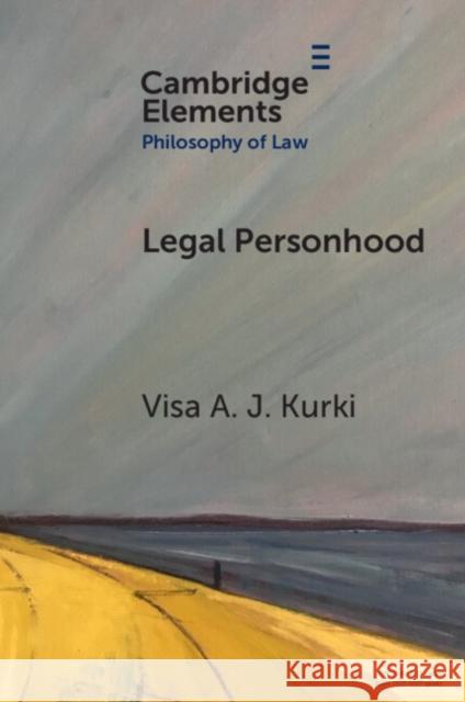 Legal Personhood Visa A. J. (University of Helsinki) Kurki 9781009016476 Cambridge University Press