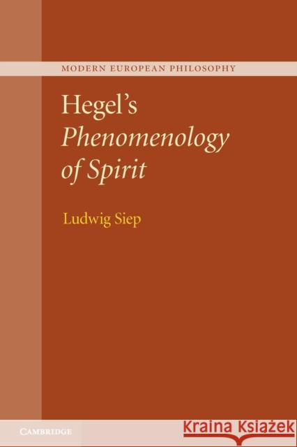 Hegel's Phenomenology of Spirit Ludwig Siep 9781009018760 Cambridge University Press