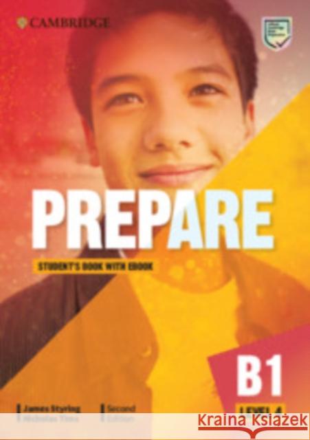 Prepare Level 4 Student's Book with eBook James Styring Nicholas Tims  9781009022958