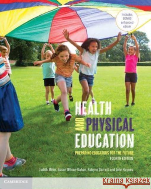 Health and Physical Education John (University of New England, Australia) Haynes 9781009024044