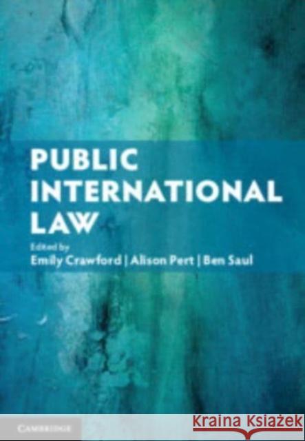 Public International Law Emily Crawford Alison Pert Ben Saul 9781009055888