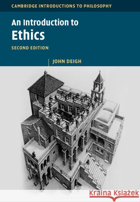 An Introduction to Ethics John (University of Texas, Austin) Deigh 9781009060967 Cambridge University Press