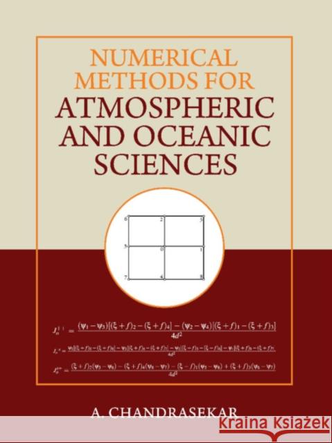 Numerical Methods for Atmospheric and Oceanic Sciences Chandrasekar A Chandrasekar 9781009100564