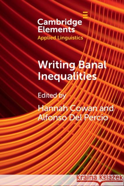 Writing Banal Inequalities Alfonso Del (University College London) Percio 9781009108515