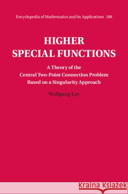 Higher Special Functions Wolfgang (Universitat Stuttgart) Lay 9781009123198 Cambridge University Press