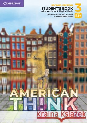 Think Level 3 Student's Book with Workbook Digital Pack Brian Hart Herbert Puchta Jeff Stranks 9781009152129