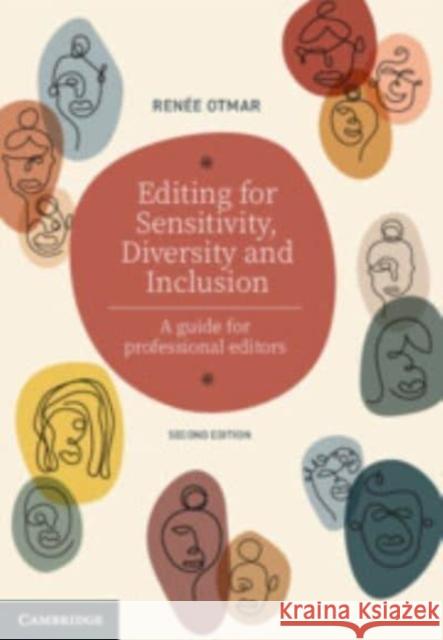 Editing for Sensitivity, Diversity and Inclusion Renee Otmar 9781009154659 Cambridge University Press
