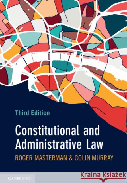 Constitutional and Administrative Law Masterman, Roger 9781009158503