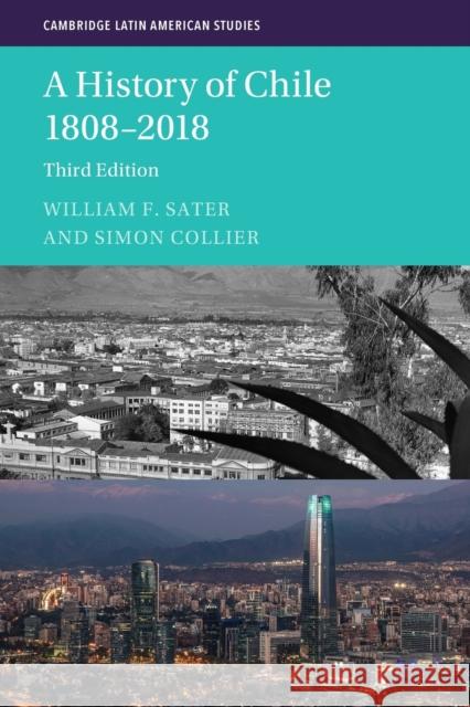 A History of Chile 1808-2018 Simon (Vanderbilt University, Tennessee) Collier 9781009170215 Cambridge University Press