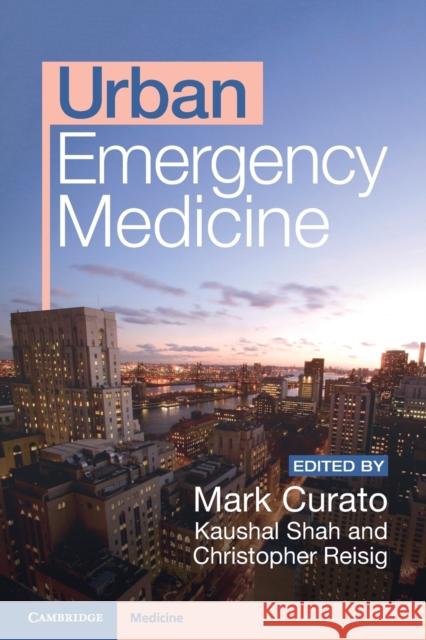 Urban Emergency Medicine  9781009181563 Cambridge University Press