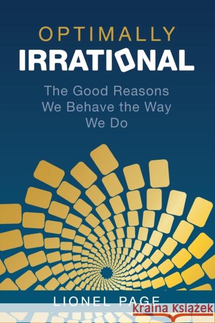 Optimally Irrational Lionel (University of Queensland) Page 9781009209205 Cambridge University Press