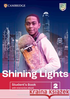 Shining Lights Level 2 Student's Book with Interactive eBook Niamh Humphreys Melissa Thomson 9781009227278
