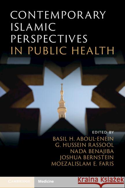 Contemporary Islamic Perspectives in Public Health  9781009231251 Cambridge University Press