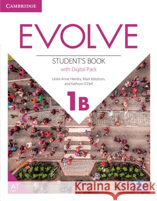 Evolve Level 1b Student's Book with Digital Pack Anne Hendra, Leslie 9781009231787