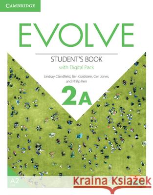 Evolve Level 2a Student's Book with Digital Pack Clandfield, Lindsay 9781009231800 Cambridge University Press