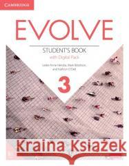 Evolve Level 3 Student's Book with Digital Pack Leslie Anne Hendra Mark Ibbotson Kathryn O'Dell 9781009231824