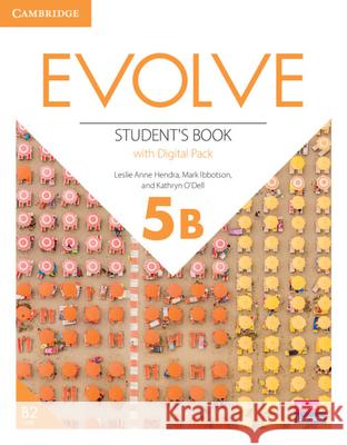 Evolve Level 5b Student's Book with Digital Pack Anne Hendra, Leslie 9781009235532