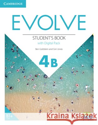 Evolve Level 4b Student's Book with Digital Pack Goldstein, Ben 9781009237574