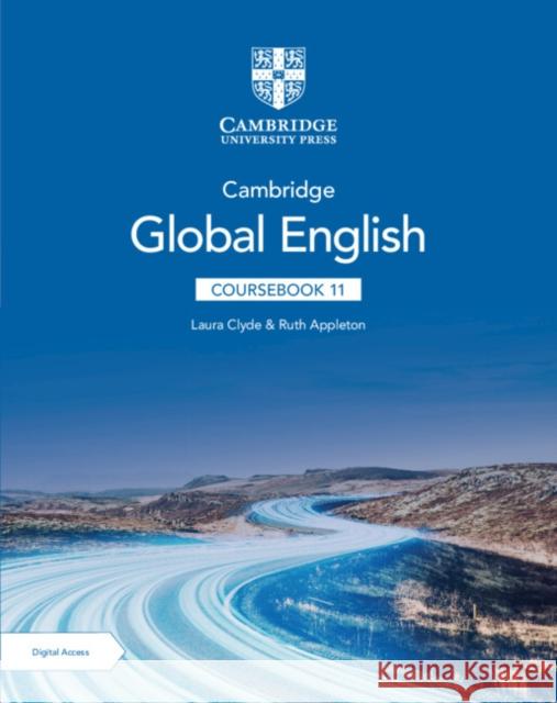 Cambridge Global English Coursebook 11 with Digital Access (2 Years) Ruth Appleton 9781009248969 Cambridge University Press