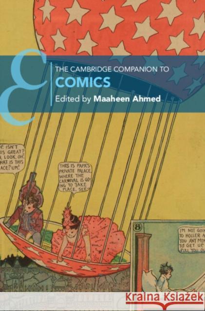 The Cambridge Companion to Comics Maaheen Ahmed 9781009255684