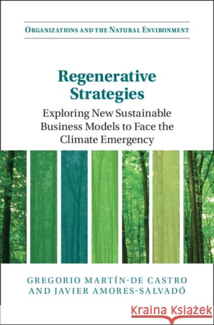 Regenerative Strategies Javier (Universidad Complutense, Madrid) Amores-Salvado 9781009261937 Cambridge University Press