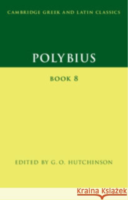 Polybius: Book 8  9781009265881 Cambridge University Press