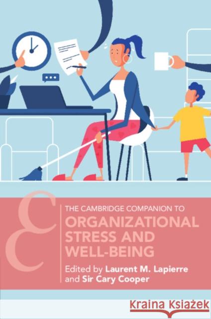 Organizational Stress and Well-Being  9781009268301 Cambridge University Press